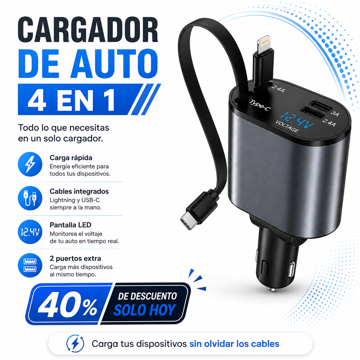 CARGADOR DE AUTO 4 EN 1